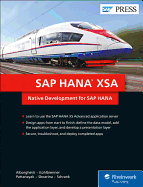 SAP Hana Xsa: Native Development for SAP Hana
