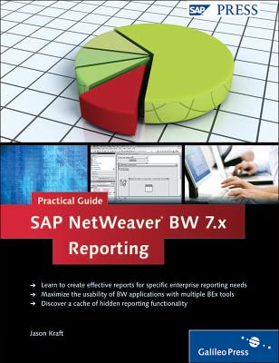 SAP NetWeaver BW 7.1 Reporting - Kraft, J.