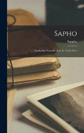 Sapho: Traduction Nouvelle Avec Le Texte Grec