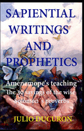 Sapiential Writings and Prophetics: Amenemope's teaching