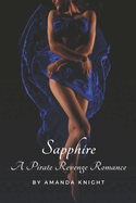 Sapphire: A Pirate Revenge Romance
