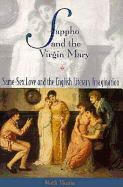Sappho and the Virgin Mary: Same-Sex Love and the English Literary Imagination
