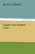 Sappho: One Hundred Lyrics