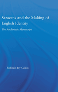 Saracens and the Making of English Identity: The Auchinleck Manuscript