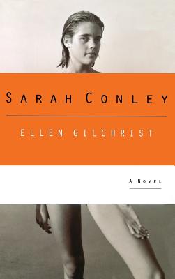 Sarah Conley - Gilchrist, Ellen