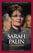Sarah Palin: A Biography