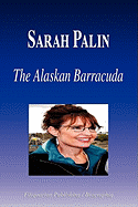 Sarah Palin - The Alaskan Barracuda