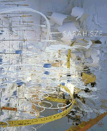 Sarah Sze - Norden, Linda, and Danto, Arthur C