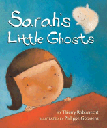 Sarah's Little Ghosts