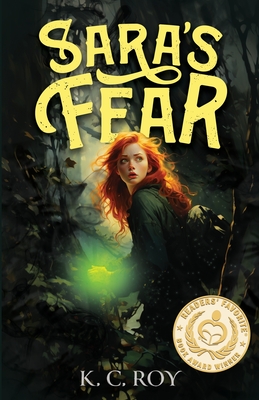 Sara's Fear: Elementals Book 1 - Roy, K C