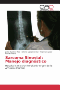 Sarcoma Sinovial: Manejo diagnstico