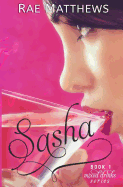 Sasha: Mixed Drinks Book 1