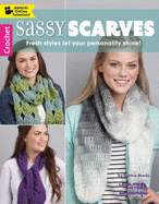 Sassy Scarves: Fresh Styles Let Your Personality Shine!