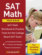 SAT Math Prep 2018 & 2019: SAT Math Workbook & Practice Tests for the College Board SAT Exam