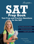 SAT Prep Book: Test Prep and Practice Test Questions for the SAT