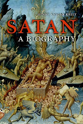 Satan - Kelly, Henry Ansgar