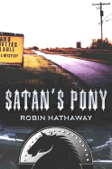 Satan's Pony: A Mystery