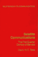 Satellite Communications: The First Quarter Century of Service