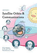 Satellite Orbits & Communications