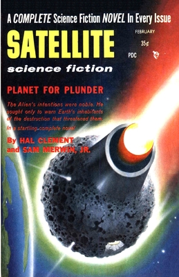 Satellite Science Fiction, February 1957 - Clement, Hal, and Clarke, Arthur C