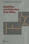 Satellites and Defective Viral Rnas