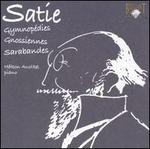 Satie: Gymnopédies; Gnossíennes; Sarabandes