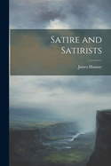 Satire and Satirists