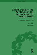Satire, Fantasy and Writings on the Supernatural by Daniel Defoe, Part II vol 6