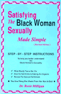 Satisfying The Black Woman Sexually Made Simple Revised Edition