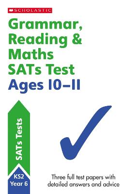 SATS Practice for Maths, Reading and Grammar Year 6 - Casey, Catherine, and Fletcher, Graham, and Fletcher, Lesley