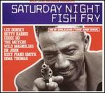 Saturday Night Fish Fry: New Orleans Funk and Soul - Various Artists