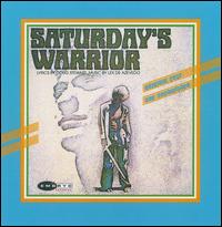 Saturday's Warrior - Original Soundtracks
