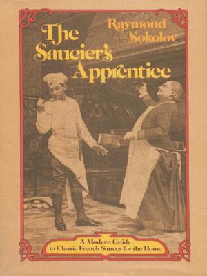 Saucier's Apprentice - Sokolov, Raymond