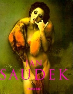 Saudek - Saudek, Jan, and Taschen Publishing