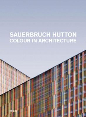 Sauerbruch Hutton - Hutton, Louisa (Editor)