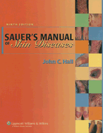Sauer's Manual of Skin Diseases