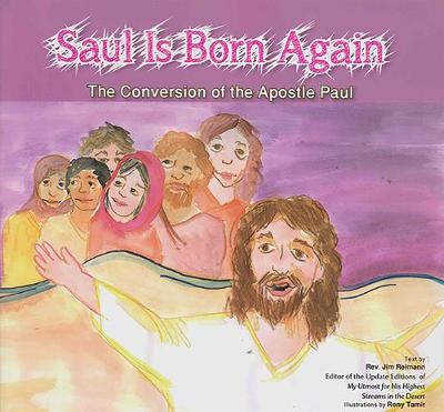 Saul is Born Again - Reimann, Jim