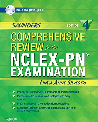 Saunders Comprehensive Review for the Nclex-Pn(r) Examination - Silvestri, Linda Anne, PhD, RN, Faan