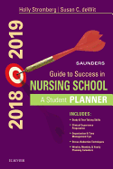 Saunders Guide to Success in Nursing School, 2018-2019: A Student Planner