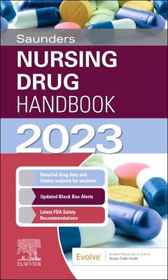 Saunders Nursing Drug Handbook 2023 - Kizior, Robert, Bs, Rph, and Hodgson, Keith, RN, Bsn, Ccrn