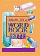 Saunders Pharmaceutical Word Book, 2000 - Drake, Ellen, Cmt, and Drake, Randy, MS