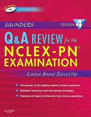 Saunders Q & A Review for the Nclex-Pn(r) Examination - Silvestri, Linda Anne, PhD, RN, Faan