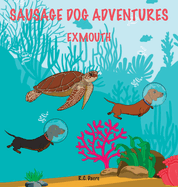 Sausage Dog Adventures: Exmouth