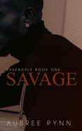Savage: a short