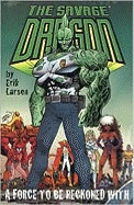 Savage Dragon Volume 2: A Force to Be Reckoned with