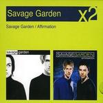 Savage Garden/Affirmation