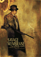 Savage Membrane: A Cal McDonald Mystery Novel