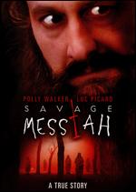 Savage Messiah - Mario Azzopardi
