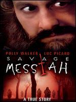 Savage Messiah - Mario Azzopardi