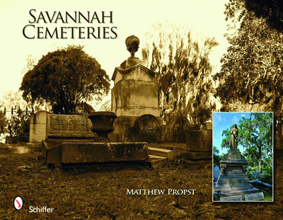 Savannah Cemeteries - Propst, Matthew